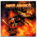 Amon Amarth - Versus The World