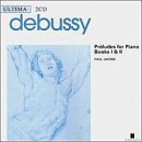 Debussy, Claude - Preludes for Piano, Books I & II [Jacobs]