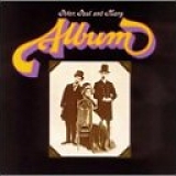 Peter, Paul And Mary - Album