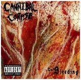 Cannibal Corpse - The Bleeding