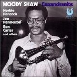 Woody Shaw - Cassandranite