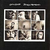 John Hiatt - Stolen Moments