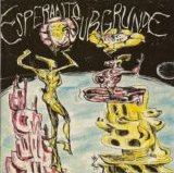 Various artists - Esperanto Subgrunde Kompil'