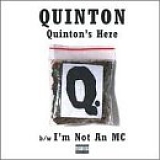 Quinton - Quinton's Here