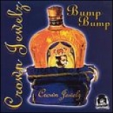 Crown Jewelz - Bump Bump