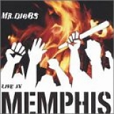 Mr. Dibbs - Live in Memphis