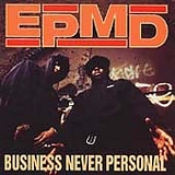 EPMD - Business Never Personal