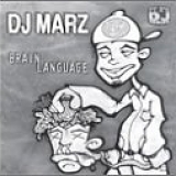 Marz, DJ - Brain Language