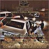 Souls of Mischief - Trilogy: Conflict, Climax, Resolution