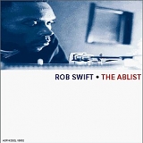 Rob Swift - Ablist, The