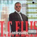 Ellis, T.C. - True Confessions