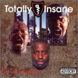 Totally Insane - Goin Insane