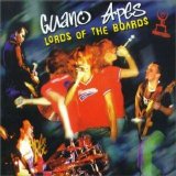 Guano Apes - Lords Of The Boards