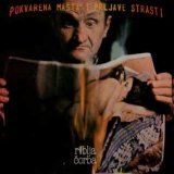 Riblja Corba - Pokvarena Masta i Prljave Strasti