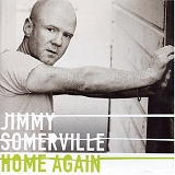 Jimmy Somerville - Home Again