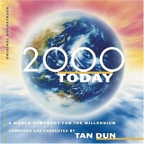 Tan Dun - BBC Concert Orch - 2000 Today