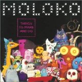 Moloko - Things to Make and Do