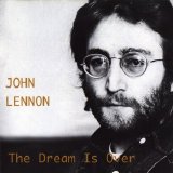 John Lennon - The Dream Is Over