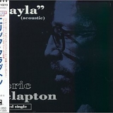 Eric Clapton - Layla Live