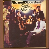 Michael Bloomfield - Count Talent and the Originals