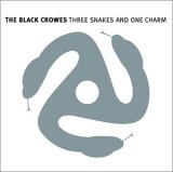 Black Crowes - Three Snakes and One Charm