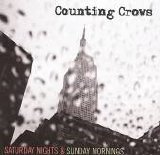 Counting Crows - Saturday Night & Sunday Morning