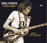 Neil Young - Live In San Francisco