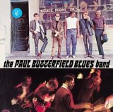Paul Butterfield - Paul Butterfield Blues Band