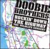 Doobie Brothers - Rockin' Down The Highway: The Wildlife Concert