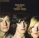 Reid, Terry - Bang, Bang You're Terry Reid