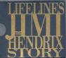 Jimi Hendrix - Lifelines: The Jimi Hendrix Story