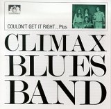 Climax Blues Band - Couldn't Get It Right ... Plus