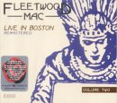 Fleetwood Mac - Live in Boston Vol.2 [the Boston Tea Party]
