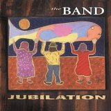 The Band - Jubilation