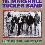 Marshall Tucker Band - Fire On The Mountain