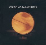 Coldplay - Parachutes