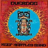Keef Hartley Band - Overdog