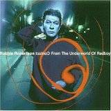Robbie Robertson - Contact From The Underworld of Redboy