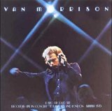 Van Morrison - It's Too Late to Stop Now