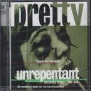 Pretty Things - Unrepentant