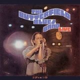 Paul Butterfield - The Butterfield Blues Band Live