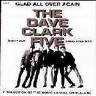 Dave Clark Five - Glad All Over Again