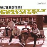 Walter Trout - Positively Beale Street