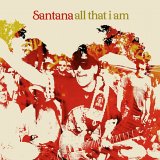 Santana - All That I Am