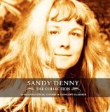 Sandy Denny - The Collection