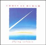Chris De Burgh - Flying Colours