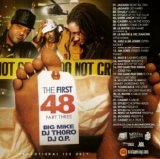 DJ Big Mike & DJ Thoro - The First 48 Pt. 3