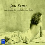Jane Rutter - Nocturnes & Preludes For Flute