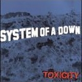 System of a Down - Toxicity