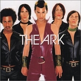 The Ark - We Are the Ark